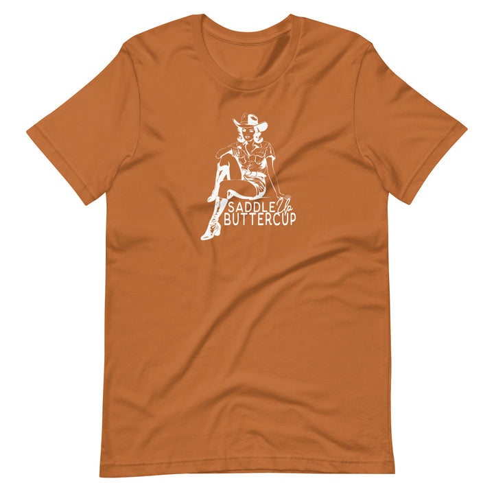 Saddle Up Buttercup Unisex T-Shirt